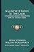 A Complete Guide To The Lakes: Comprising Minute Directions For The Tourist (1843)