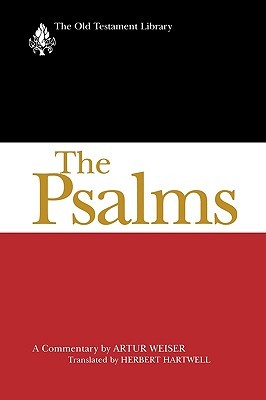 Psalms-OTL: A Commentary (The Old Testament Library)