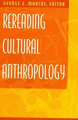 Rereading Cultural Anthropology (Paperback)