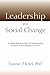 Leadership and Social Change by Daniel R. Tobin