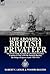 Life Aboard a British Privateer: The First Hand Account of a Famous Privateer Captain at War with the Spanish During the Reign of Queen Anne 1707-1711