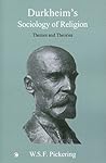 Durkheim's Sociology of Religion: Themes and Theories