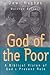 God of the Poor by Dewi Hughes God of the Poor by Dewi Hughes