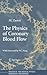 The Physics of Coronary Blood Flow (Biological and Medical Physics, Biomedical Engineering)