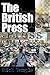 The British Press by Mick Temple The British Press by Mick Temple