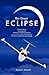 The Great Eclipse: A Dream ...