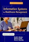 Austin and Boxerman's Information Systems For Healthcare Management