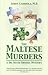 The Maltese Murders