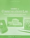 Cases in Communications Law (McGraw-Hill Series in Mass Communication and Journalism)