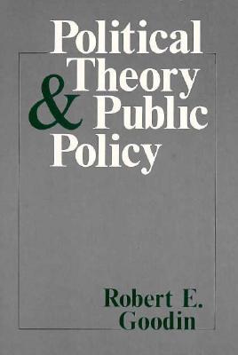 Political Theory and Public Policy (Paperback)