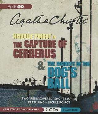 The Capture of Cerberus & the Incident of the Dog's Ball (Audio CD)