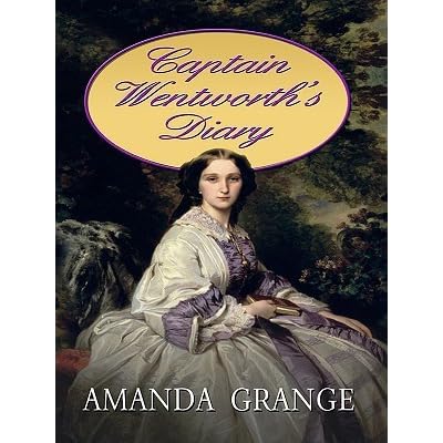Captain Wentworth S Diary By Amanda Grange