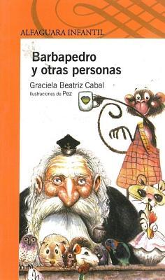Barbapedro y otras personas (Peterbeard and Other People) (Spanish Edition)
