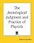 The Astrological Judgment a...