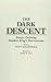 The Dark Descent: Essays Defining Stephen King's Horrorscape (Contributions to the Study of Science Fiction and Fantasy)