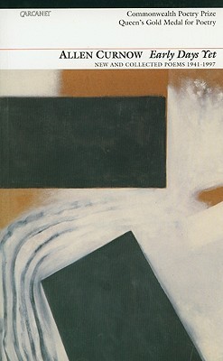 Early Days Yet: New and Collected Poems 1941-1997 (Paperback)