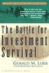 The Battle for Investment Survival by Gerald M. Loeb
