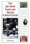 The Jim Crow Laws...