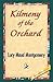 Kilmeny of the Orchard by L.M. Montgomery