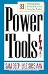 Power Tools: 33 Management Inventions You Can Use Today