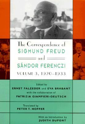 The Correspondence of Sigmund Freud and Sándor Ferenczi, Volume 3: 1920-1933 (Hardcover)
