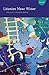 Litanies Near Water: Poems (LSU Press Paperback Original)