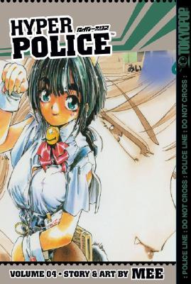 Hyper Police Volume 4 (Paperback)