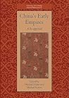 China's Early Empires: A Re-appraisal