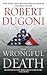 Wrongful Death (David Sloane, #2)