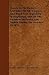 Travels In The Eastern Caucasus, On The Caspian And Black Seas, Especially In Daghestan, And On The Frontiers Of Persia And Turkey, During The Summer Of 1871