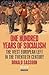 One Hundred Years of Socialism: The West European Left in the Twentieth Century