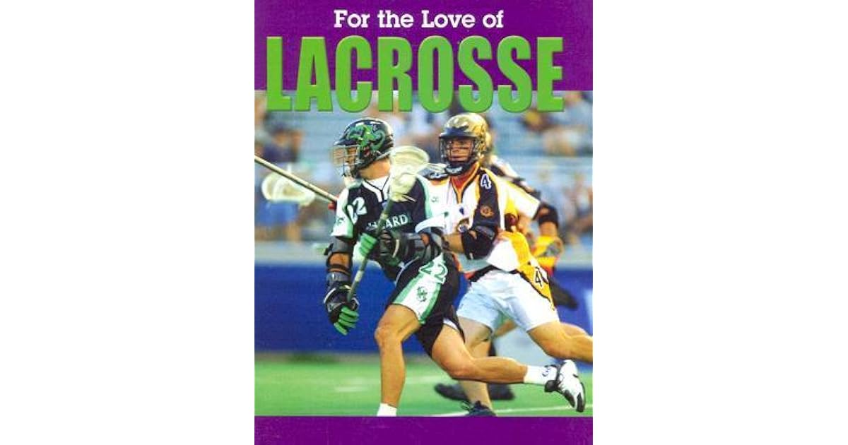 Lacrosse by Don Wells