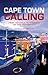 Cape Town Calling by Justin Fox