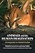 Animals and the Human Imagination: A Companion to Animal Studies