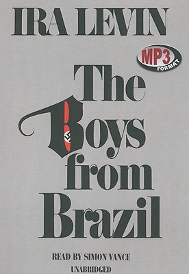 The Boys from Brazil: Library Edition