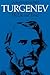 Turgenev: His Life and Times
