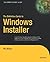 The Definitive Guide to Windows Installer by Phil Wilson