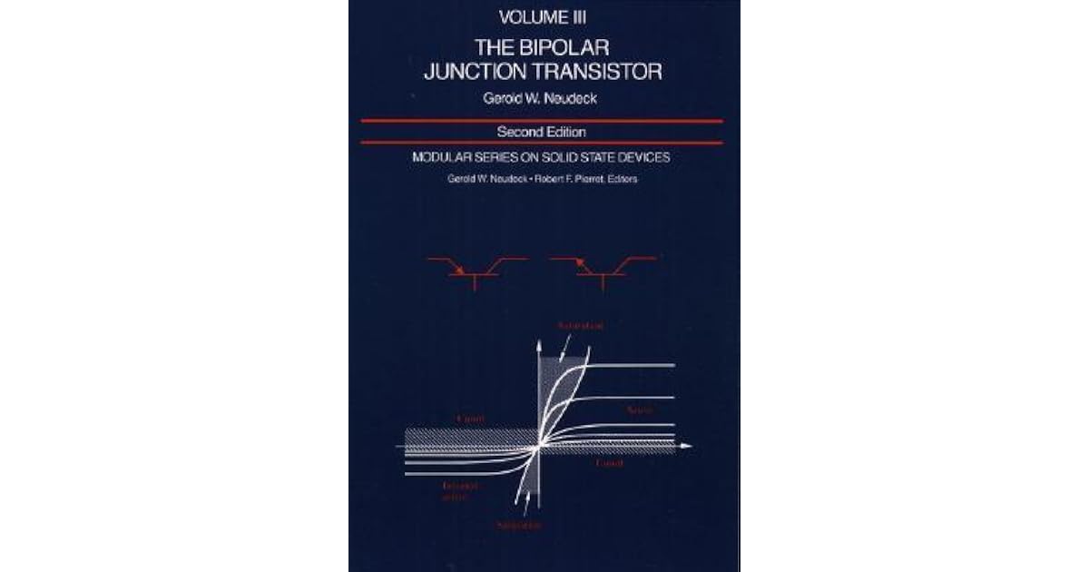 Modular series on solid state devices volume iii the bipolar junction