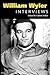 William Wyler: Interviews (Conversations with Filmmakers Series)