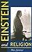 Einstein and Religion: Phys...