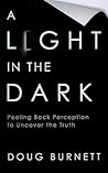 A Light in the Dark