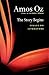 The Story Begins by Amos Oz