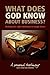 What Does God Know About Bu...