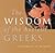 The Wisdom of the Ancient G...