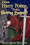 Does Harry Potter Tickle Sleeping Dragons by Nancy Solon Villaluz