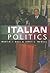 Italian Politics: Adjustment Under Duress