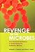 Revenge Of The Microbes: How Bacterial Resistance Is Undermining The Antibiotic Miracle