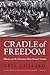 Cradle of Freedom: Alabama ...