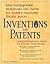 The Complete Manual on How to Make Money from Your Inventions and Patents