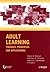 Adult Learning: Theories, P...